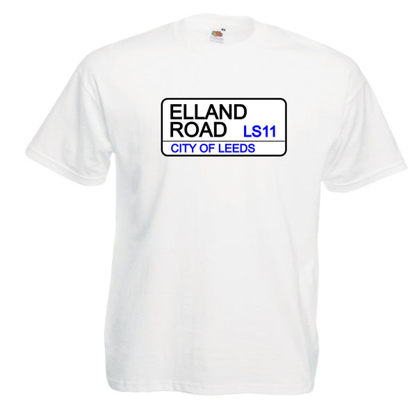 Leeds United Ground Elland Road Street Sign Football Club Soccer T-Shirt - Sizes Small to 5XL