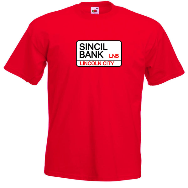 Lincoln City FC Sincil Bank Street Sign Football Club T-Shirt- Sizes Small to 5XL